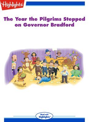 cover image of The Year the Pilgrims Stepped on Governor Bradford